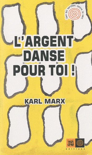 L'argent danse pour toi