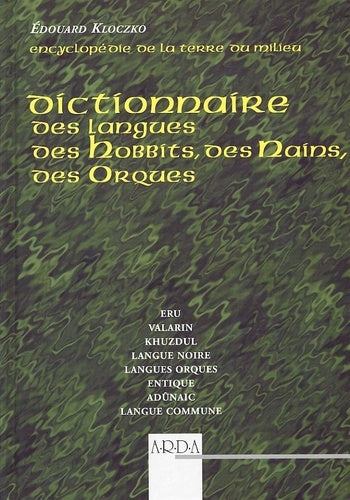 Dictionnaire des langues des hobbits, des nains, des orques