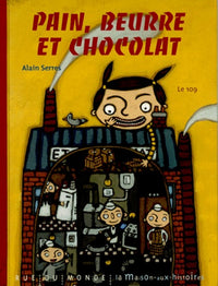 Pain, beurre et chocolat