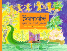 Barnabé qu'on ne croit jamais