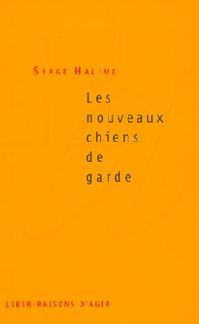 Les nouveaux chiens de garde