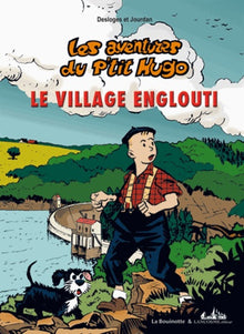 Les aventures du P'tit Hugo : le village englouti