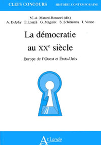 La démocratie au XXe siècle, Europe de l'ouest et Etats-unis