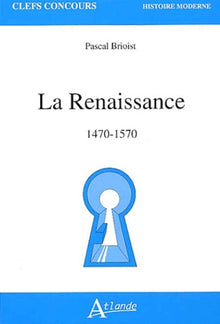 La renaissance - 1470-1570