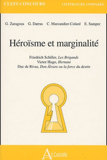 Héroisme et marginalité