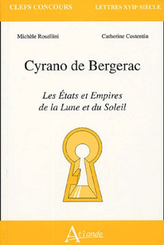 Cyrano de Bergerac - Les états et empires de la lune et du soleil