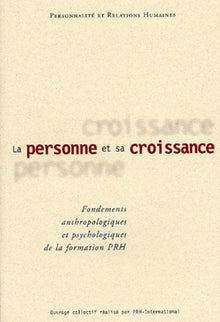 La personne et sa croissance