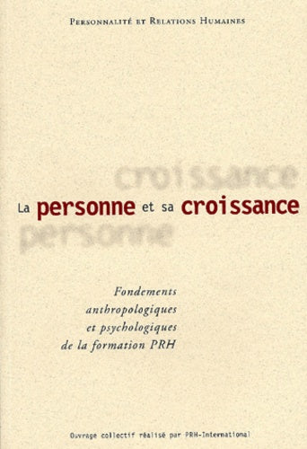 La personne et sa croissance