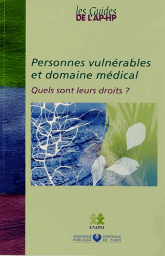 Personnes vulnérables et domaine médical