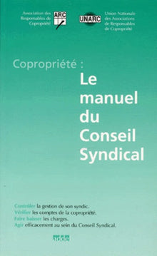 Copropriété : le manuel du conseil syndical