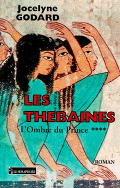 Les Thébaines Tome 4