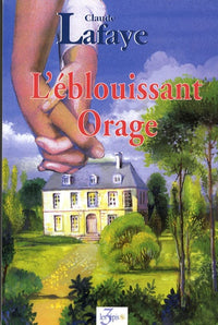 Eblouissant orage