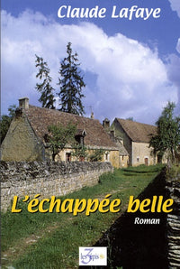 L'échappée belle