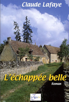 L'échappée belle