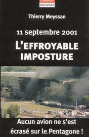 11 septembre 2001 : l'effroyable imposture