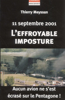 11 septembre 2001 : l'effroyable imposture