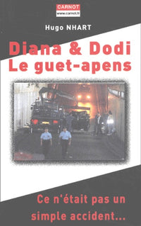 Diana et Dodi : Le Guet-apens