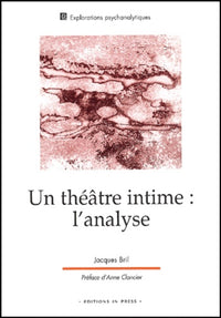 Un theatre intime : l'analyse