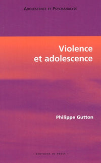 Violence et Adolescence