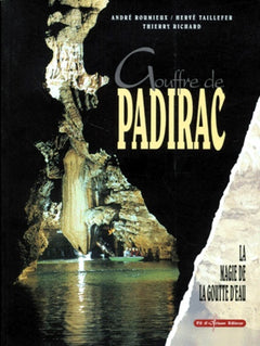 Gouffre de Padirac: La magie de la goutte d'eau