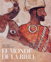 Le monde de la Bible
