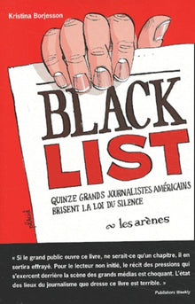 Black list : Quinze grands journalistes américains brisent la loi du silence