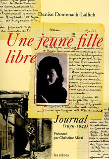 Une jeune fille libre : journal 1939-1944