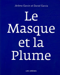 Le Masque et la Plume