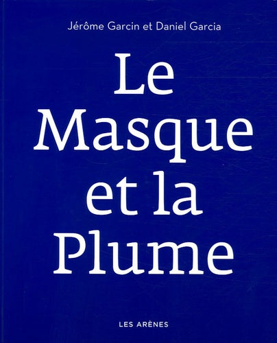Le Masque et la Plume