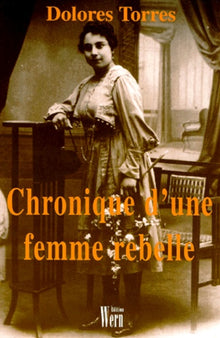Chronique d'une femme rebelle