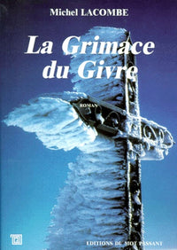 Grimace Du Givre (La)