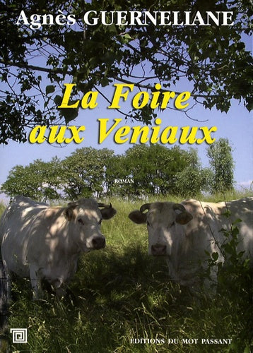 Foire Aux Veniaux (La)