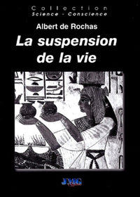La suspension de la vie