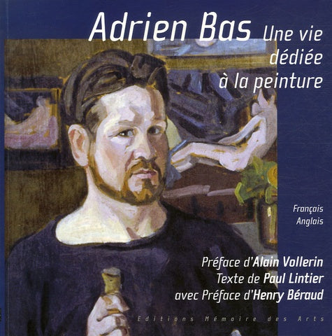 Adrien Bas: Une vie dédiée à la peinture