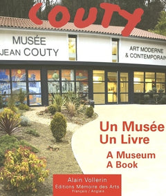 Jean Couty (1907-1991): Un musée - Un livre