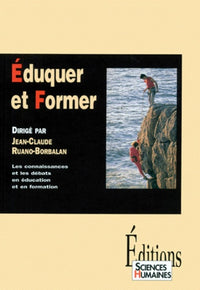 Eduquer et former. Les connaissances et les débats en éducation et en formation