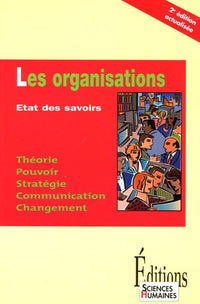 Les organisations: Etat des savoirs