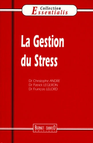 La gestion du stress