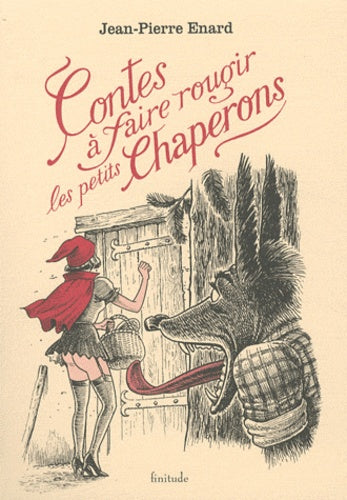 Contes à faire rougir les petits chaperons