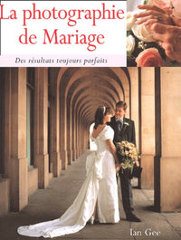 La photographie de mariage
