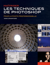 Maîtriser les techniques de Photoshop