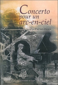 Concerto pour un arc-en-ciel