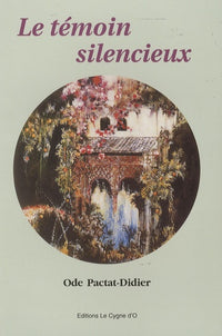 Le Témoin silencieux