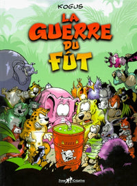 La Guerre Du Fut. Tome 1