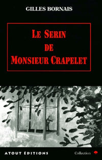 Le Serin de monsieur Crapelet