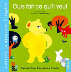 OURS FAIT CE QU'IL VEUT (+CD)