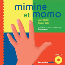 Mimine et Momo (+CD)