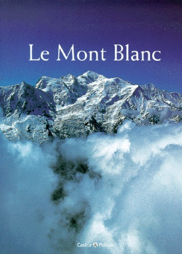 Le Mont-Blanc