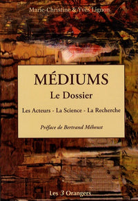 MEDIUMS LE DOSSIER