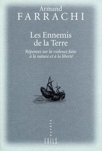 Les ennemis de la terre